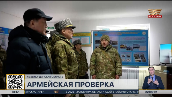 Министр обороны проинспектировал военные объекты Кызылординской области