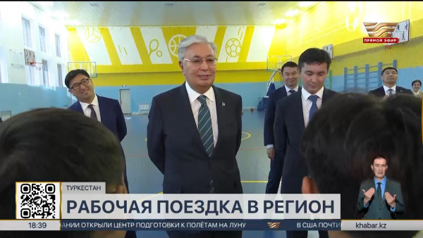 Президент посетил с рабочей поездкой  Туркестанскую область